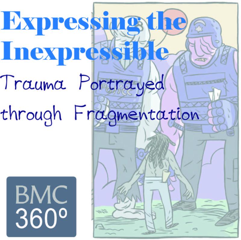 Expressing the Inexpressible: Trauma & Resilience through Comics 360